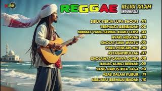 KUMPULAN LAGU REGGAE RELIGI ISLAM INDONESIA 