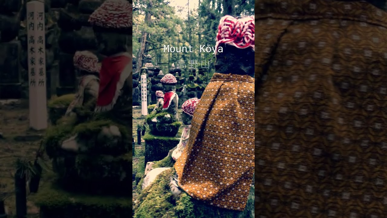 Kōya san 高野山: Mysterious Place from Another World in Japan