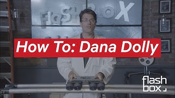 How To: Dana Dolly