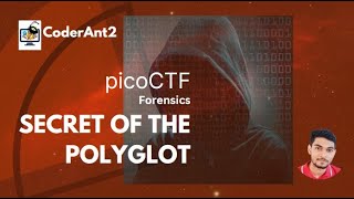 Secret of the Polyglot | Forensics | picoCTF | Cyber Security | CoderAnt2