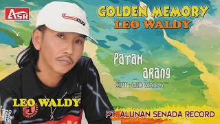 LEO WALDY - PATAH ARANG  ( Official Video Musik ) HD