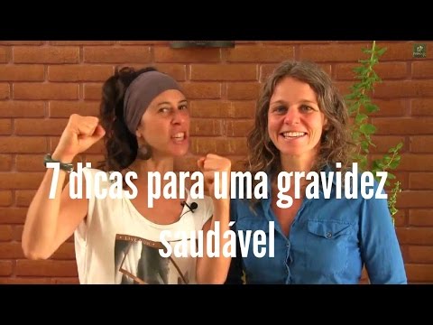 Vídeo: 7 maneiras de ter uma gravidez saudável