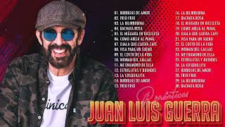 Juan Luis Guerra EXITOS, EXITOS, EXITOS Sus Mejores Canciones - Juan Luis Guerra Mix Nuevo 2022