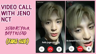 VIDEO CALL WITH JENO || JENO AS YOUR BOYFRIEND || FAKE SUB (INDONESIA)