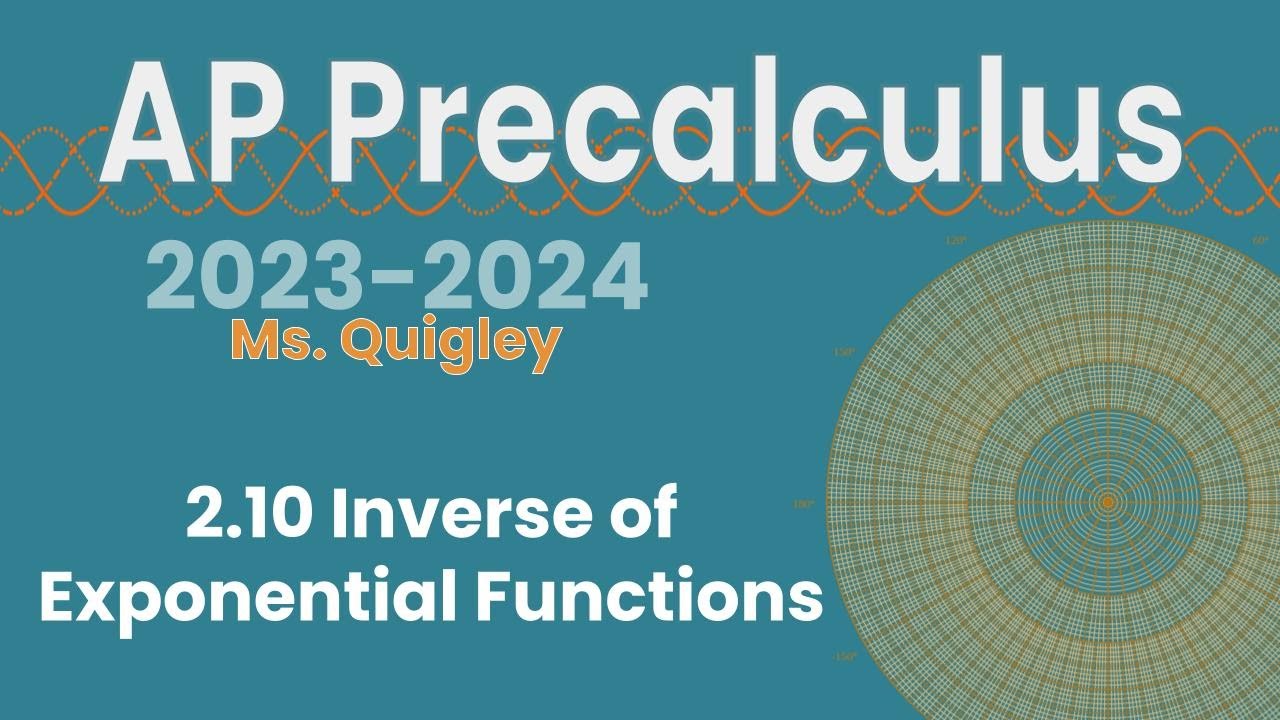 Inverses of Exp Functions (2.10) - YouTube