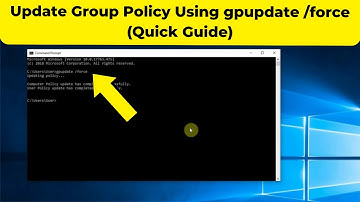 Update Group Policy Using gpupdate /force (Quick Guide) 2024