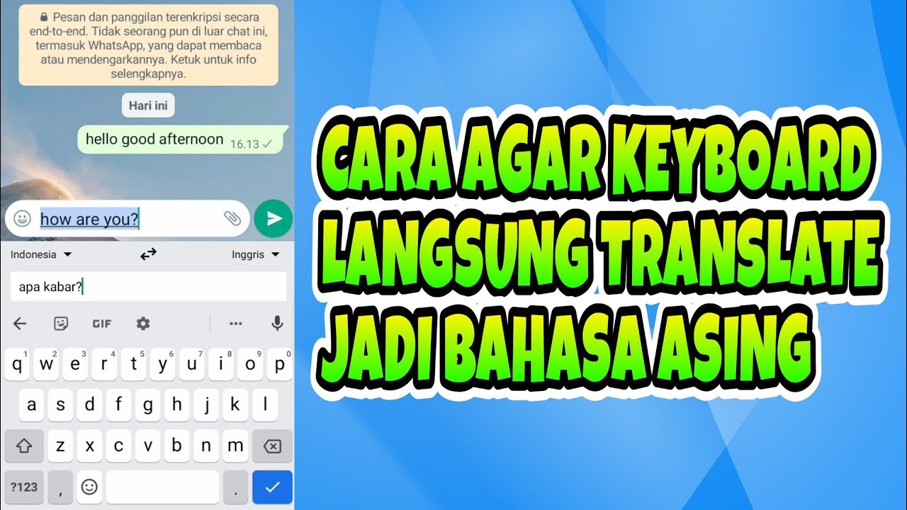 Cara Mengaktifkan Google Translate / Terjemahan Otomatis Di Keyboard HP