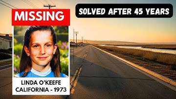SOLVED: California Cold Case | Linda O’Keefe, Age 11 | Missing Girl Identified Through DNA (1973)