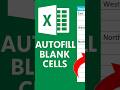 Smart Trick to Fill Blank Cells in Excel #ytshorts #ExcelTips #ExcelTricks#ExcelAutofill #BlankCells
