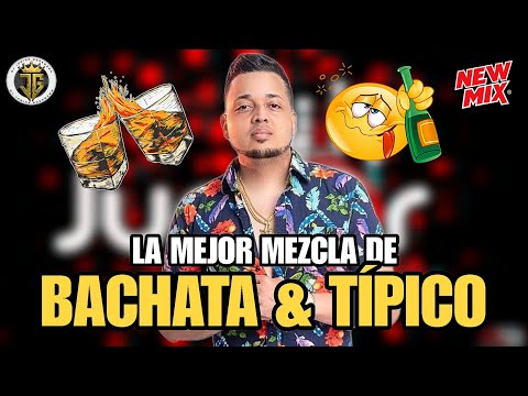 La Mejor Mezcla De Bachata x Merengue Tipico Mix 2024 L Mezclando En Vivo Dj Junior Gozadera