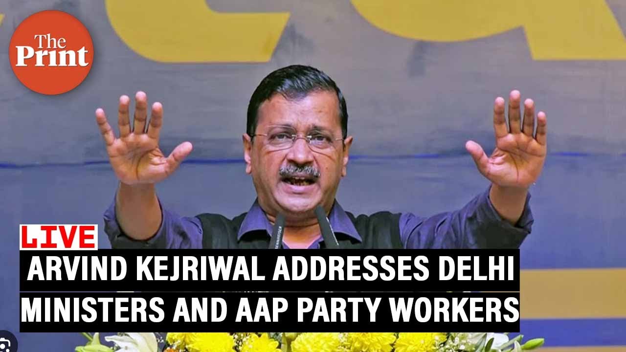 LIVE: Delhi CM Arvind Kejriwal addresses Delhi Ministers and AAP party ...