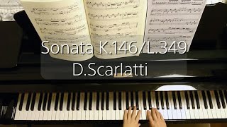 Sonata K.146/L.349/D.Scarlatti/スカルラッティ ソナタ