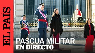 DIRECTO | Los Reyes presiden la Pascua Militar con la presencia de la princesa Leonor | EL PAÍS