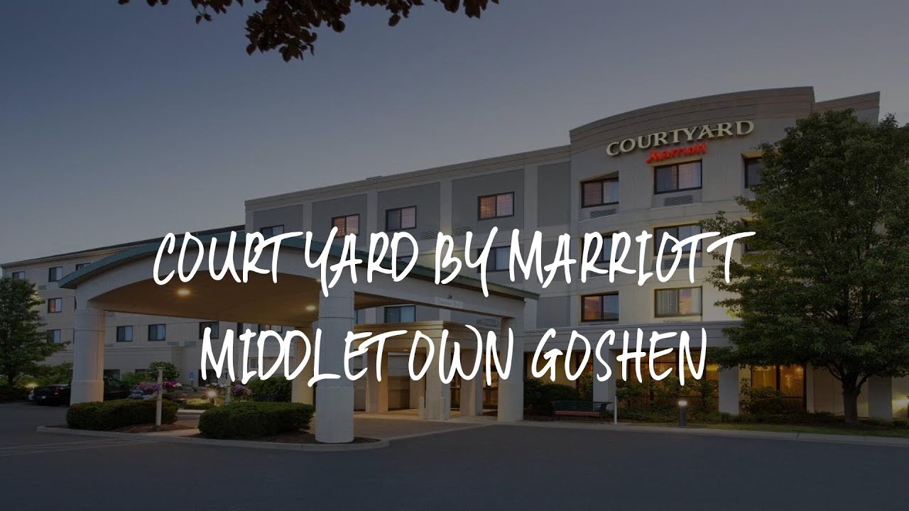 Courtyard by Marriott Middletown Goshen Review - Middletown , United ...