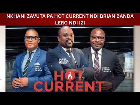 MOTO ULI LAWI LAWI PA HOT CURRENT NDI BRIAN BANDA LERO