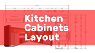 Kitchen Cabinets Layout