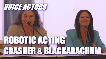 Robotic Acting - Gobots Crasher & Transformers Blackarachnia Voice Actors on How They Were Cast.