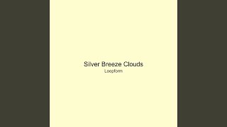 Silver Breeze Clouds