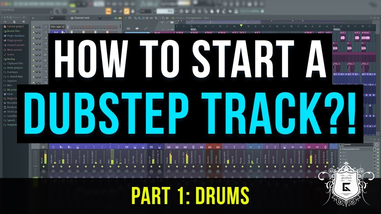 How to Start a Dubstep Track? Part 12 - Drums