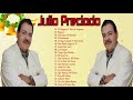 Top 20 Mejores Canciones De Julio Preciado || Julio Preciado Sus Grandes Exitos