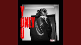 Only You