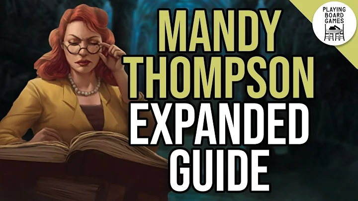 Notable Cards For MANDY THOMPSON | EXPANDED INVESTIGATOR GUIDE