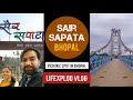 Sair Sapata - A Picnic Spot in Bhopal | सैर सपाटा भोपाल | LifeXplod