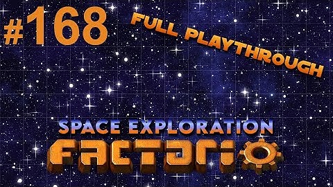 Part 168, Belt-Based Arcosphere Balancer Madness ! [Factorio Space Exploration Playthrough]