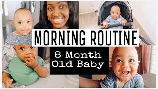 8 MONTH OLD MORNING ROUTINE | WHAT MY 8 MONTH OLD BABY EATS IN A DAY