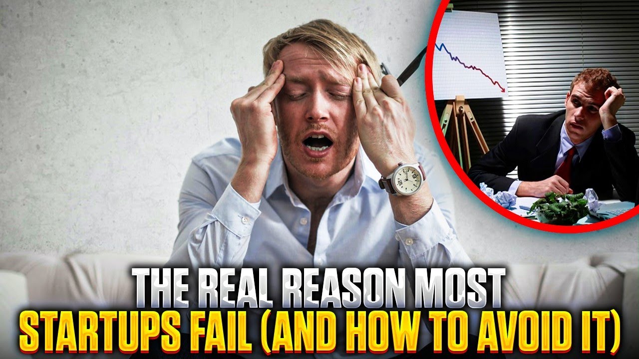 The Real Reason Most Startups Fail (And How to Avoid It!)
