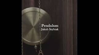 Coming Soon Jakub Szybiak - Pendulum (Single) pianomusic piano relaxingmusic backgroundmusic
