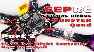 GEPRC AX5 Airbus MONSTER Quad ! Part 3: How to install the Flight Controller (F4 V5 Pro)