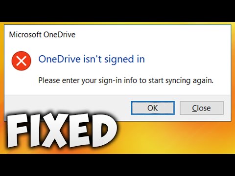 How to Fix Microsoft OneDrive Isn't Signed in Please Enter Your Sign-in Info to Start Syncing Again