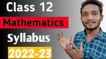 Class 12 Mathematics  Syllabus || 2022-23 || UP Board || @Banainge Topper