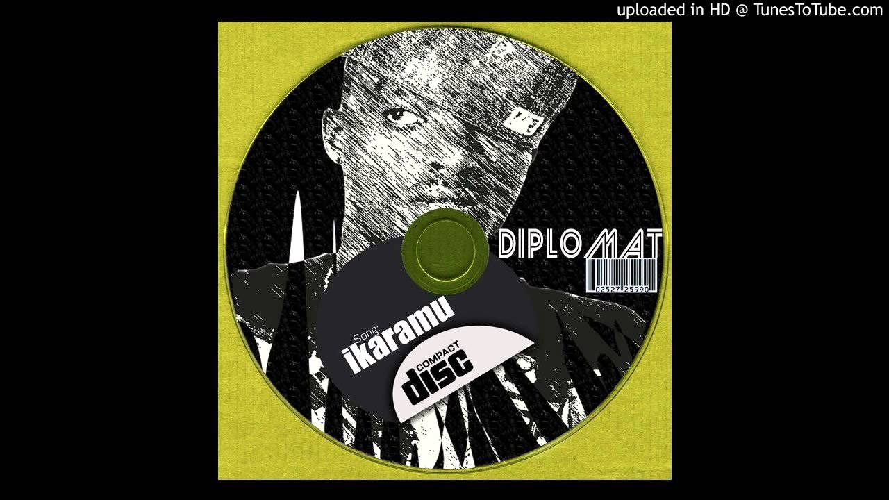 Diplomat   Ikaramu Feat Code Official Audio