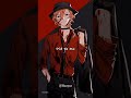 Wait for it your body language speaks to me  chuuya nakahara bungoustraydogs bsd anime chuuya