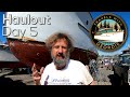 Haulout Day 5 - #237 - Boat Life - Living aboard a wooden boat - Travels With Geordie