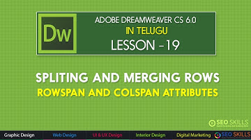 How to Use Rowapn and Colspan in Dreamweaver - SPLIT and MERGE OPTIONS