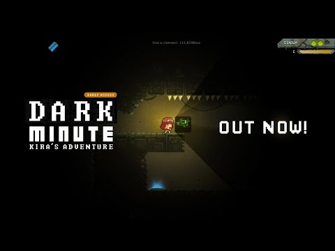 DARK MINUTE: Kira's Adventure RELEASE Trailer!