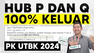 SOAL UTBK 2024 HUBUNGAN P DAN Q