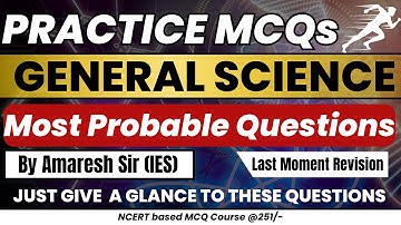 Must attempt these General Science MCQs by Amaresh Sir | 69th BPSC Prelims