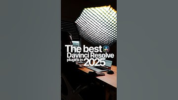 The best Davinci Resolve Plugins in 2025