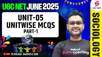UGC NET Sociology Unit 5 MCQs #1 | UGC NET June 2025 Sociology Classes in Hindi By Manoj Sir