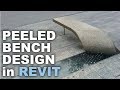 Modeling a Peeled Bench in Revit Tutorial Modeling a Peeled Bench in Revit Tutorial