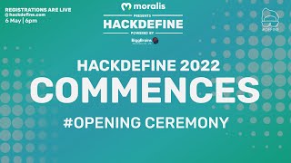 Opening Ceremony | HackDefine 2022