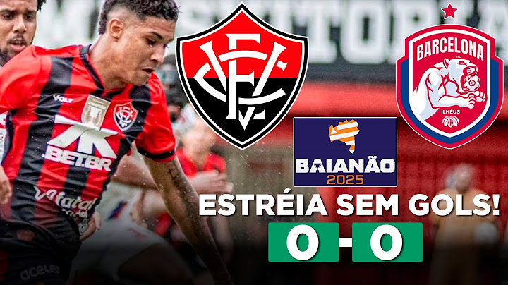 VITÓRIA ESTRÉIA SEM GOLS NO BAIANÃO! VITÓRIA 0 x 0 BARCELONA DE ILHÉUS Campeonato Baiano 2025