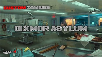 Call of Duty WAW : Custom Zombies - Map #1 : Dixmor Asylum - Unfinished Map?