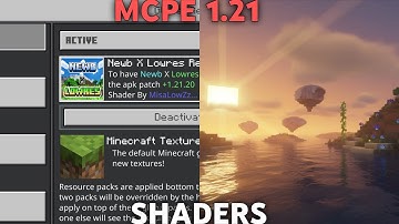 BEST Shaders for Minecraft PE 1.21.120 || Newb X Lowers renewed - Android Shader Pack