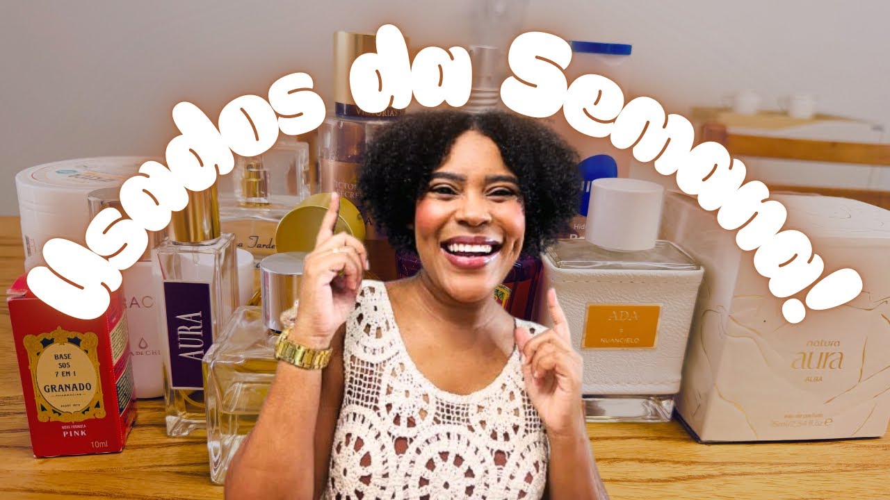 Usados da Semana! Desapeguei de um perfume! 