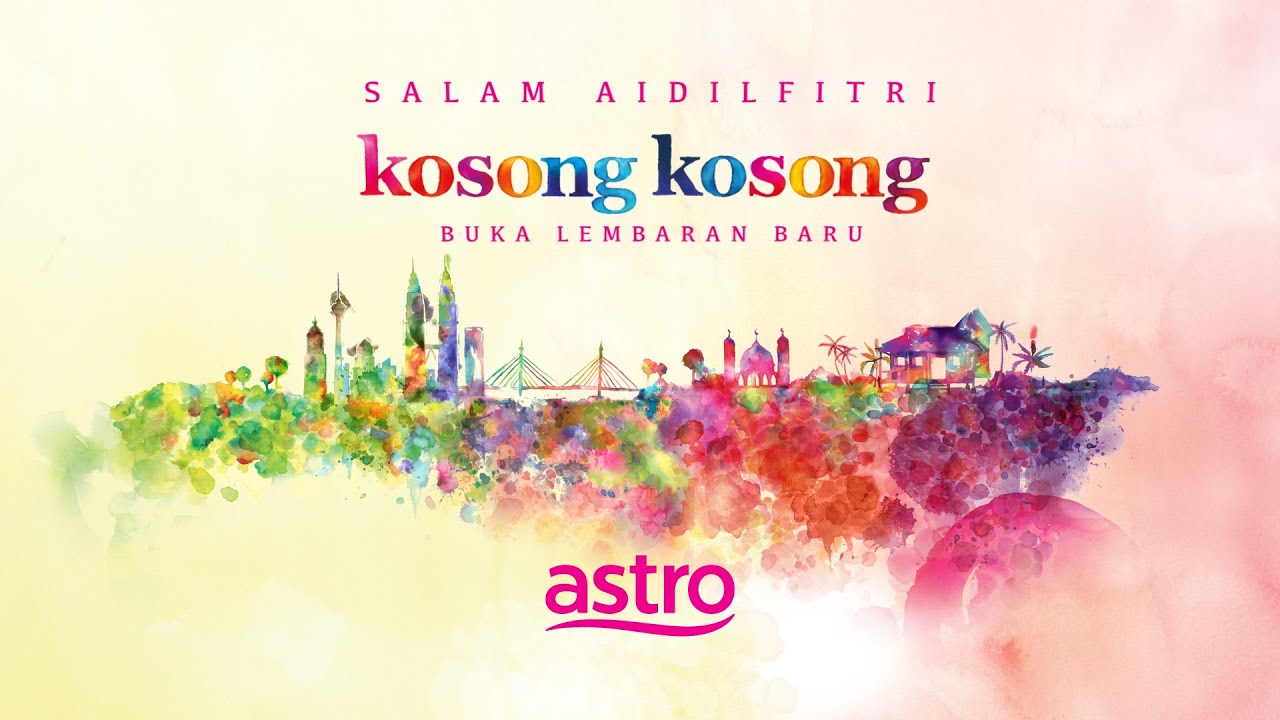 Selamat Hari Raya dari Astro #KosongKosong - YouTube